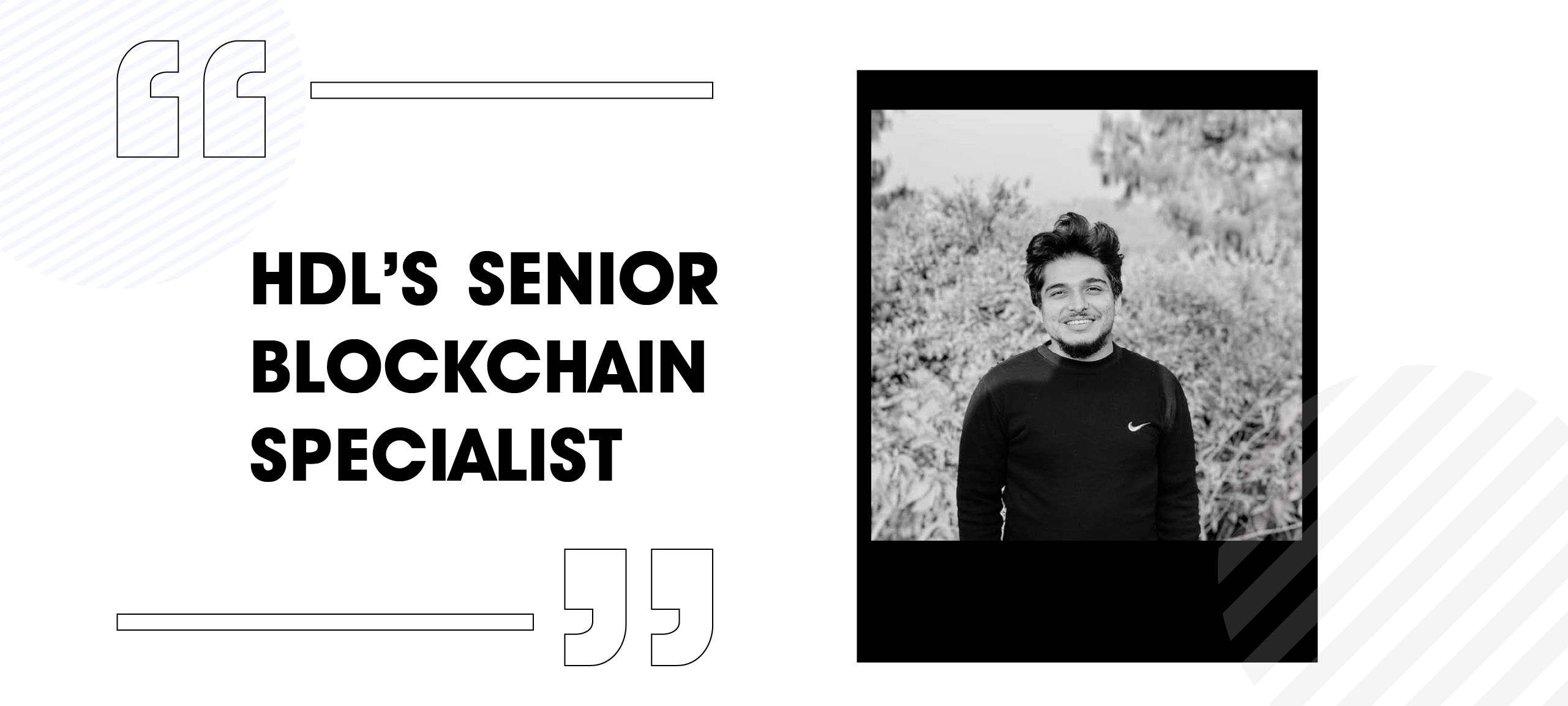 HDL's Senior Blockchain Specialist