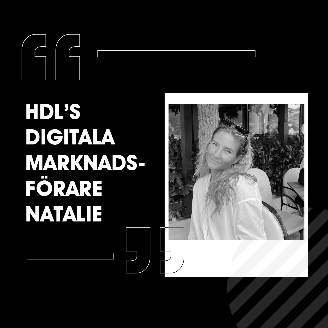 HDL’s Digitala Marknadsförare Natalie